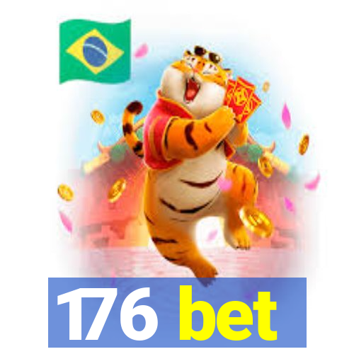 176 bet